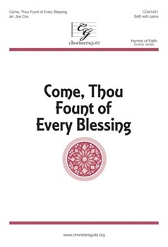 Come Thou Fount of Every Blessing by - Cox Joe - for SAB and Piano