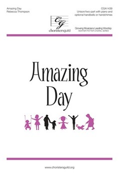 Amazing Day by Thompson Rebecca for Unison/2-Part and Piano