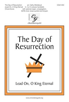Day of Resurrection - Lead On O King Eternal by Smart Henry - Moklebust Cathy - for SATB