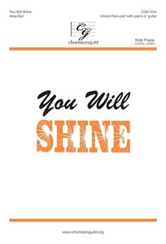 You Will Shine by Bair Alisa J and A Taylor for Unison/2-Part and Piano
