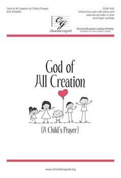 God of All Creation by Whitehill Erik for Unison/2-Part and Piano