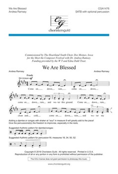 We Are Blessed by Ramsey Andrea for SATB and Percussion