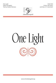 One Light by Scroggins Debra for Unison and Piano