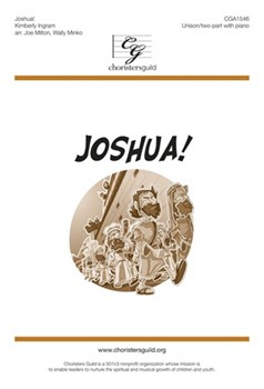 Joshua by Ingram Kimberly - Milton and Minko - for Unison/2-Part and Piano