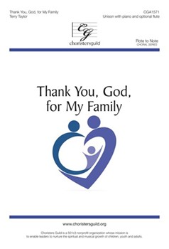 Thank You God for My Family by Taylor Terry D for Unison and Piano
