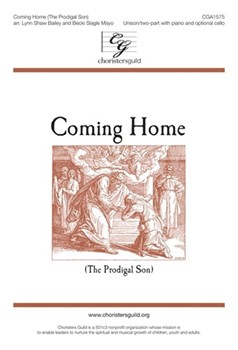 Coming Home - The Prodigal Son by Kirkpatrick William J - Bailey and Mayo - for Unison/2-Part and Piano