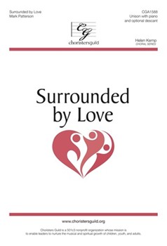 Surrounded by Love by Patterson Mark for Unison and Piano