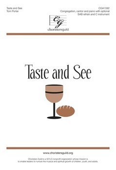 Taste and See by Porter Tom for SAB and Piano