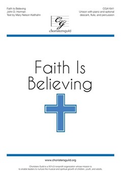 Faith is Believing