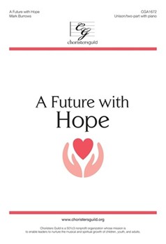 A Future with Hope (Unison/Two-part)