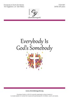 Everybody is God's Somebody