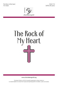 The Rock of My Heart - SATB