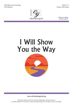 I Will Show You the Way - Unison