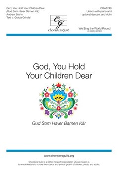 God, You Hold Your Children Dear (Gud Som Haver Barnen Kar) - Unison
