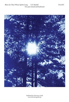 Blest Are They Whose Spirits Long by Handel George Frideric - Hopson Hal H - for 2-Part Mixed