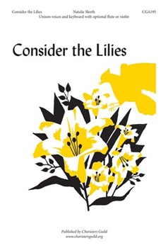 Consider the Lilies by for Unison and Piano