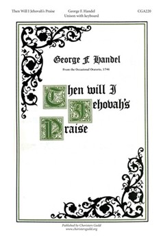 Then Will I Jehovah's Praise by for Unison