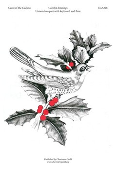 Carol of the Cuckoo by for Unison/2-Part