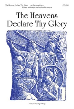 The Heavens Declare Thy Glory by for Unison