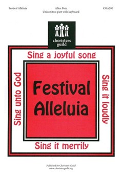 Festival Alleluia by Pote Allen for Unison/2-Part
