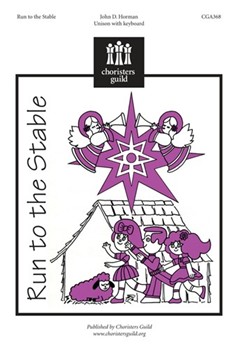 Run to the Stable by for Unison