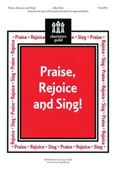 Praise Rejoice And Sing by Pote Allen for 2-Part