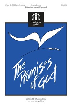 When God Makes a Promise by for Unison/2-Part
