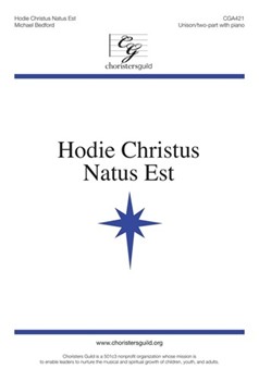 Hodie Christus Natus Est by Bedford Michael for 2-Part