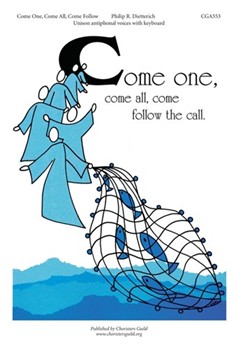 Come One Come All Come Follow by for Unison
