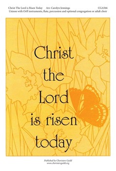 Christ the Lord Is Risen Today by for Unison