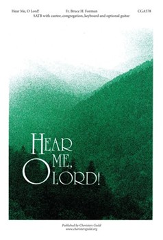 Hear Me O Lord by for SATB