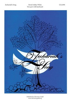 Zechariah's Song by for 2-Part
