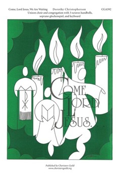 Come Lord Jesus We Are Waiting by for Unison
