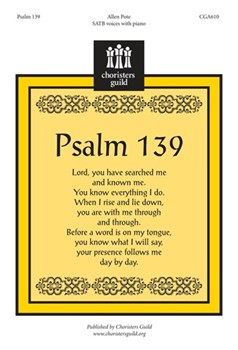 Psalm 139 by Pote Allen for SATB