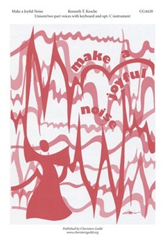 Make a Joyful Noise by for Unison/2-Part