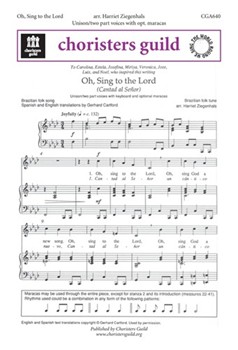 Oh Sing To The Lord by Brazilian Folk Song - Ziegenhals Harriet - for Unison