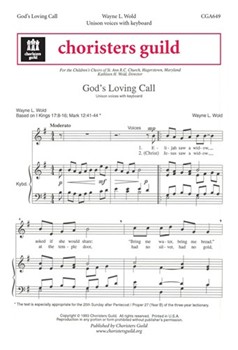 God's Loving Call by Wold Wayne L for Unison