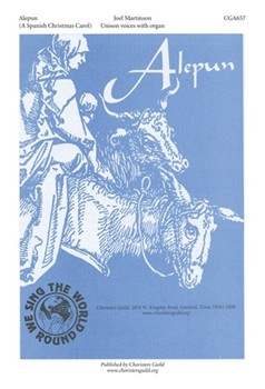 Alepun (A Spanish Christmas Carol) by Martinson Joel for Unison