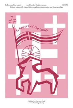 Followers of the Lamb by for Unison