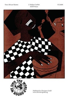 Four African Hymns by for UniSATB