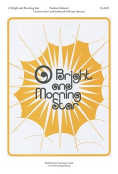 O Bright and Morning Star by for Unison
