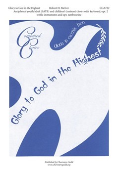 Glory to God in the Highest by for SATBUni