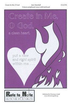 Create in Me O God by for Unison
