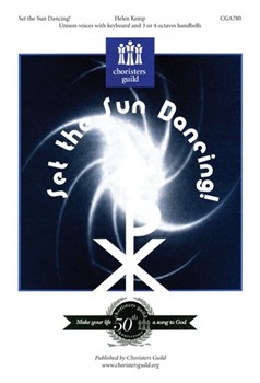 Set The Sun Dancing by Kemp Helen for Unison