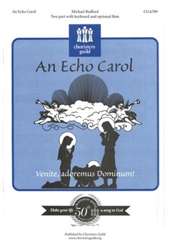 Echo Carol by Bedford Michael for 2-Part