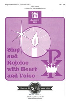 Sing and Rejoice with Heart and Voice by for Unison/2-Part