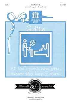 Gifts by for Unison/2-Part