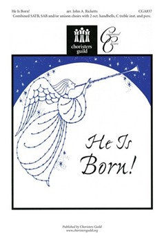 He Is Born by for SATBSABU