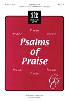 Psalms Of Praise by Powell Robert for SATB
