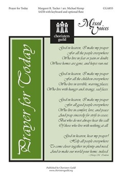 Prayer For Today by Tucker Margaret and K for SATB